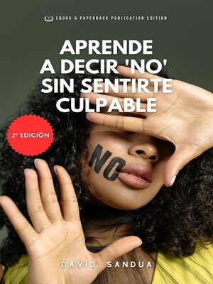 cover image of Aprende a Decir "No" Sin Sentirte Culpable